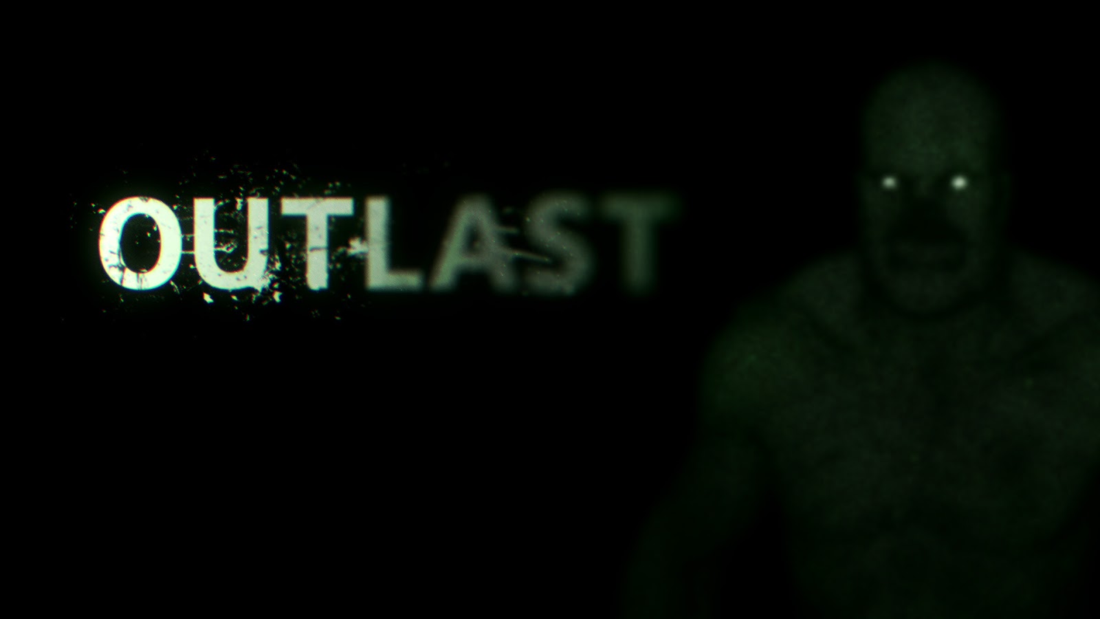 Outlast